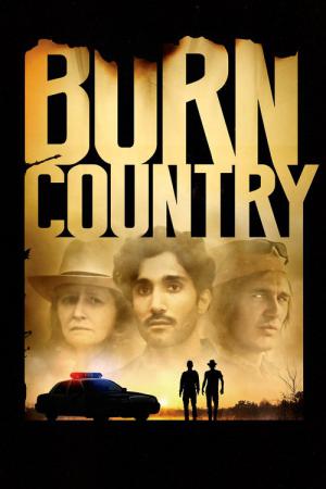 Burn Country - Fremd im eigenen Land (2016)