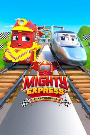 Mighty Express: Das große Rennen (2022)