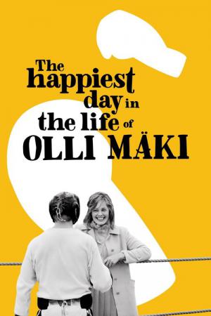 Der glücklichste Tag im Leben des Olli Mäki (2016)