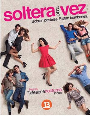 Soltera Otra Vez (2012)