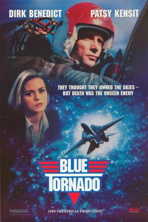 Blue Tornado - Männer wie Stahl (1991)