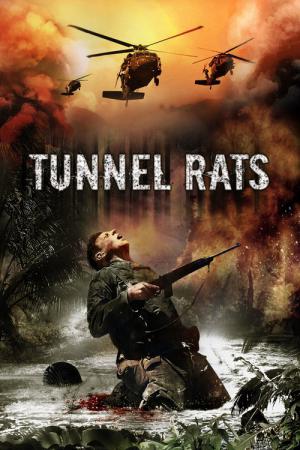 Tunnel Rats - Abstieg in die Hölle (2008)