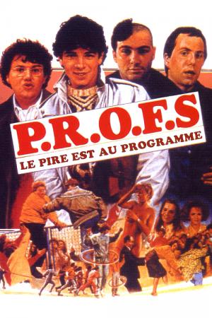 P.R.O.F.S... und die Penne steht Kopf (1985)