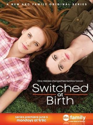 Switched at Birth (2011)