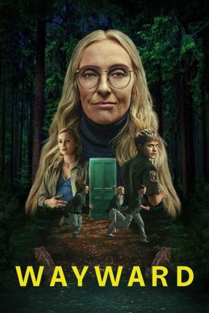 Wayward - Unberechenbar (2025)