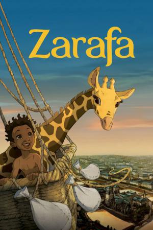Die Abenteuer der kleinen Giraffe Zarafa (2012)