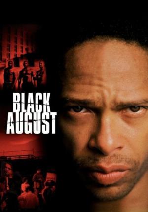 Black August (2007)
