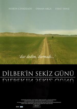 Dilber'in Sekiz Günü (2008)