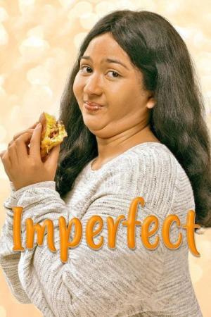 Imperfect: Karir, Cinta & Timbangan (2019)