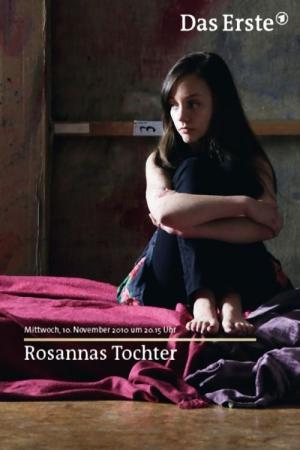 Rosannas Tochter (2010)