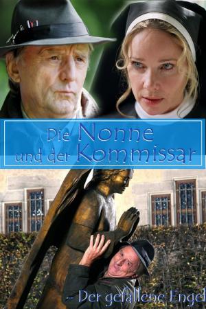 Die Nonne und der Kommissar - Todesengel (2009)