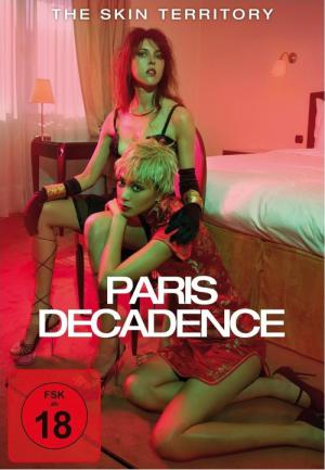 The Skin Territory - Paris Decadence (2011)