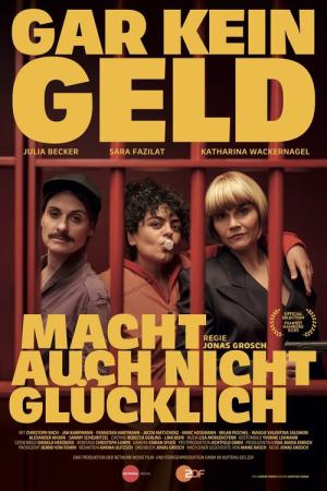 Gar kein Geld macht auch nicht glücklich (2025)