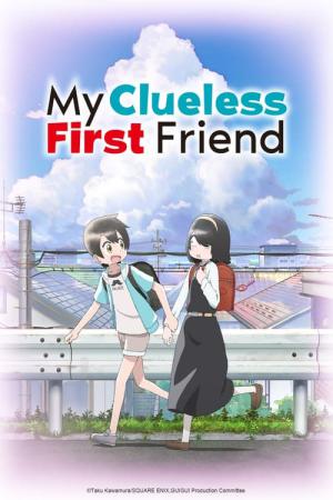 My Clueless First Friend (2023)