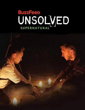 BuzzFeed Unsolved: Supernatural (2016)