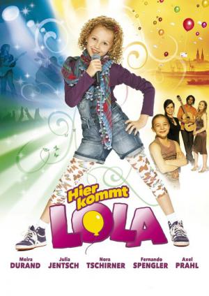 Hier kommt Lola (2010)