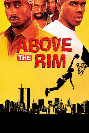 Above the Rim - Nahe dem Abgrund (1994)