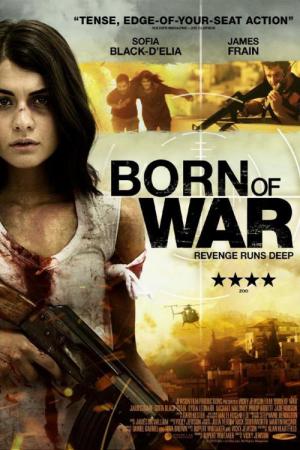 Born Of War (2014)