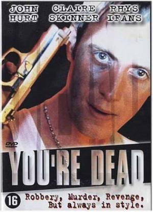 You are dead (1999)