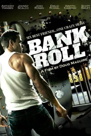 Bank Roll (2012)