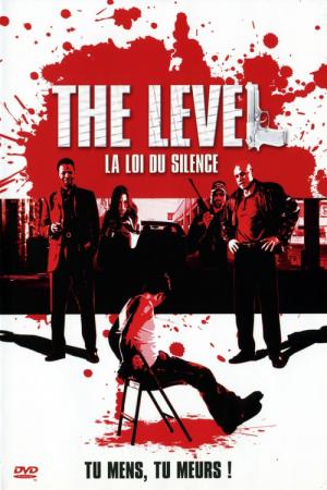 The Level (2008)