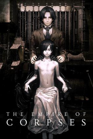Project Itoh: The Empire Of Corpses (2015)