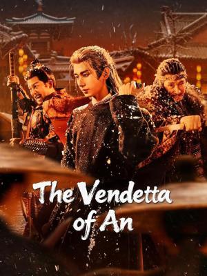 The Vendetta of An (2025)