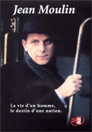 Jean Moulin - Leben im Widerstand (2002)