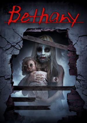 Bethany - A Real American Horror Story (2017)