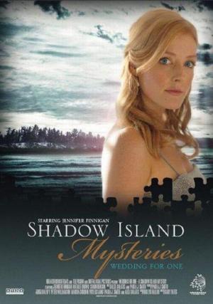 Shadow Island Mysteries - Hochzeit ohne Bräutigam (2010)
