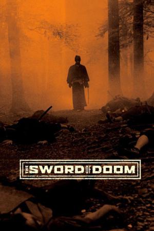 Daibosatsu toge - The Sword of Doom (1966)