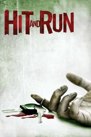Hit and Run - Abstecher in die Hölle (2009)