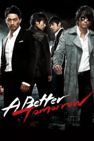 A Better Tomorrow 2K12 (2010)