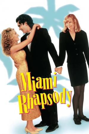 Miami Rhapsody - Heiße Nächte in Florida (1995)