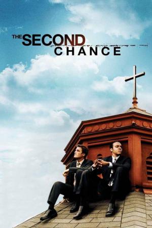 The Second Chance (2006)