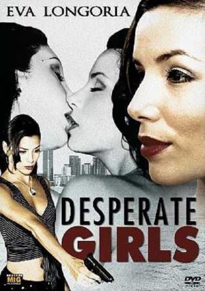 Desperate Girls (2004)