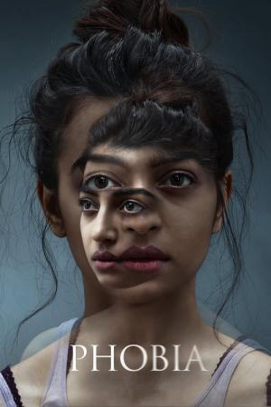 Phobia – Allein mit der Angst (2016)
