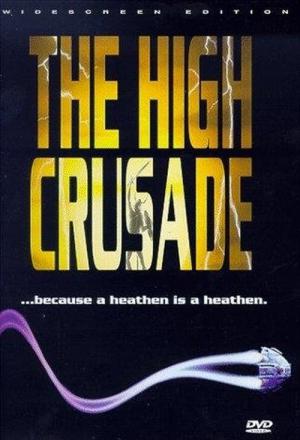 High Crusade - Frikassee im Weltraum (1994)