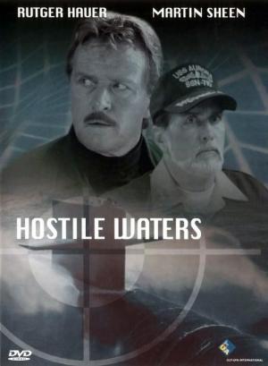 Hostile Waters - Im Fahrwasser des Todes (1997)