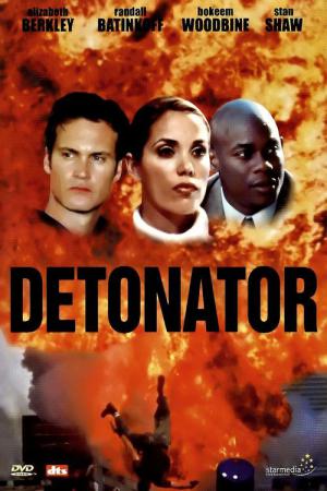 Detonator - Spiel gegen die Zeit (2003)
