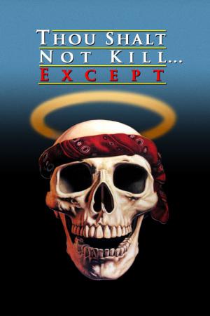 Du sollst nicht töten außer... (1985)