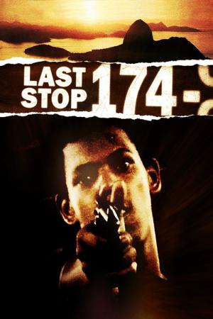 Last Stop 174 - Endstation Hoffnung (2008)
