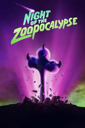Night of the Zoopocalypse (2024)