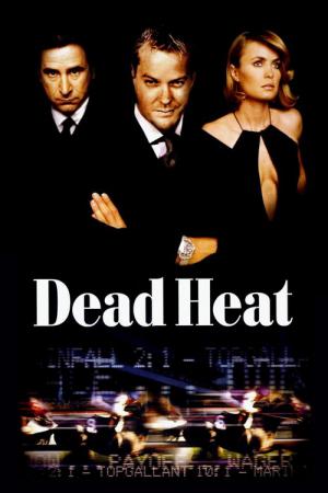 Dead Heat - Tödliches Rennen (2002)