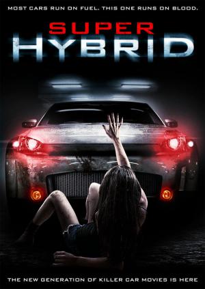 Hybrid - Ein Auto zum Sterben (2010)