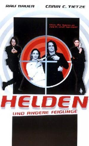 Helden und andere Feiglinge (1998)