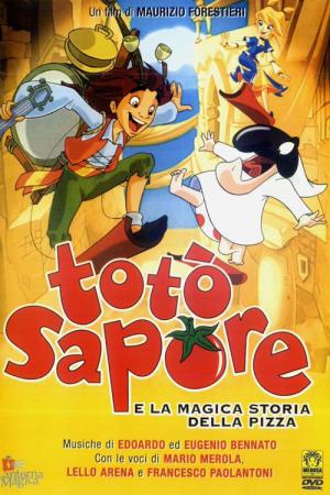Totò Sapore und die magische Geschichte der Pizza (2003)