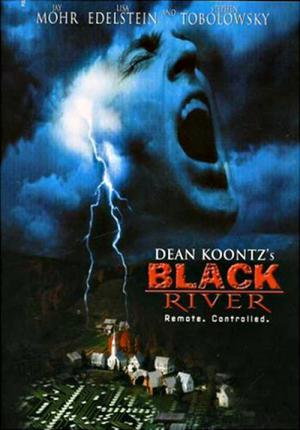 Dean Koontz's Black River (2001)