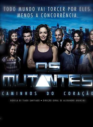 Os Mutantes: Caminhos do Coração (2008)