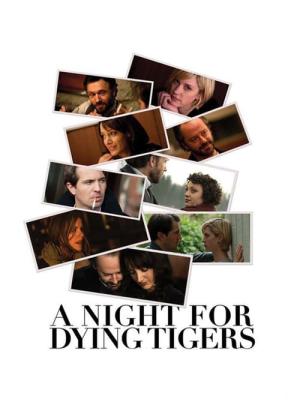 A Night for Dying Tigers (2010)